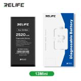 RELIFE LARGE CAPACITY BATTERY (2520 mAh) FOR APPLE IPHONE 13 MINI 5.4 (DIAGNOSABLE BATTERY NO WELDING REQUIRED FOR THE ORIGINAL BATTERY CABLE NO "UNKNOWN PARTS" PROMPT) (LATEST SYSTEM UPDATE REQUIRED)
