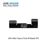JCID FACE ID NON REMOVAL REPAIR FPC (CAN BE CONNECTED DIRECTLY WITHOUT DISASSEMBLY) FOR APPLE IPHONE 16 PRO MAX 6.9